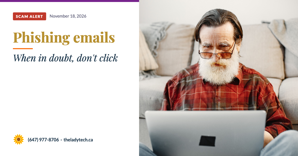 Phishing Emails — When in Doubt, Don’t Click