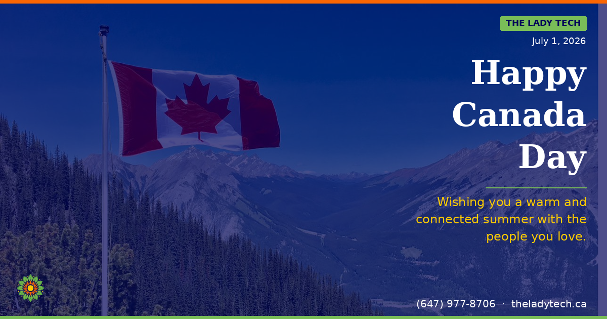 A Canadian flag flying in front of snow-capped mountains and evergreen forest, with text reading: Happy Canada Day — Wishing you a warm and connected summer with the people you love.